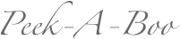 Peek-A-Boo