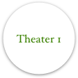 Theater 1